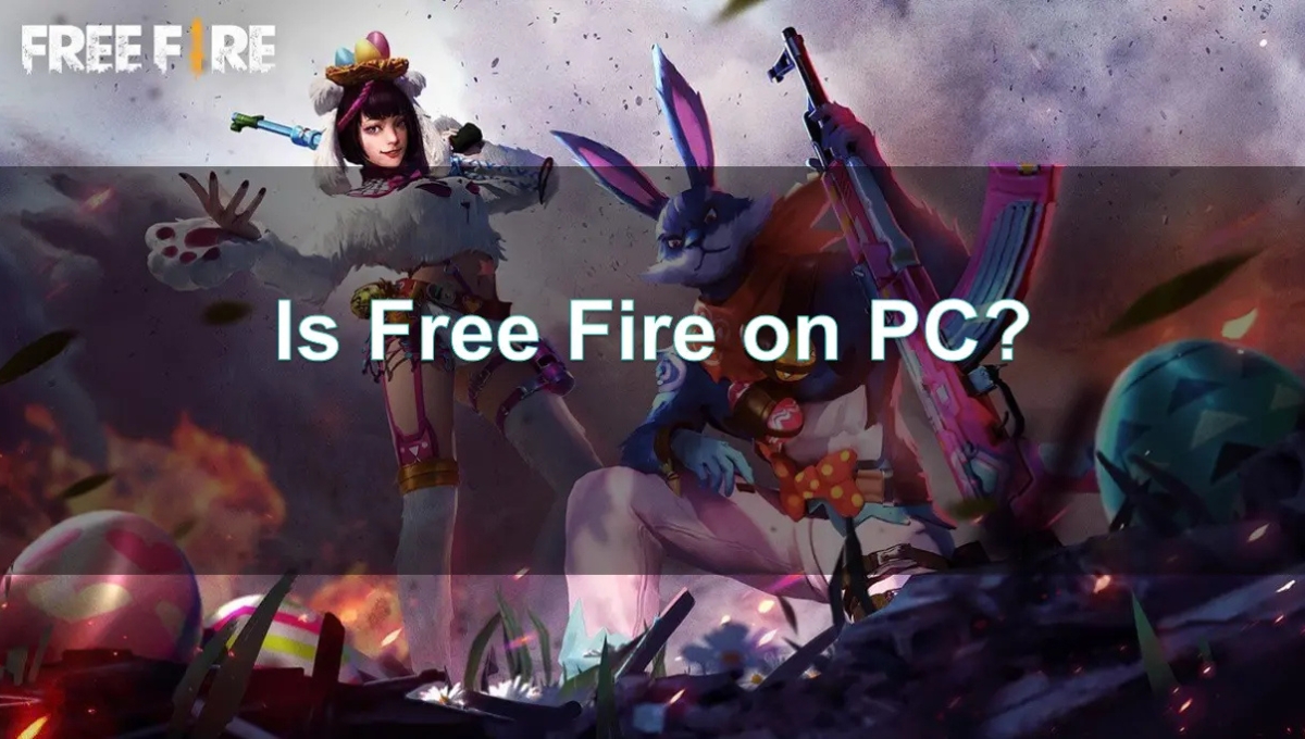 Play Free Fire on PC: A Bigger, Better Gaming Experience Awaits